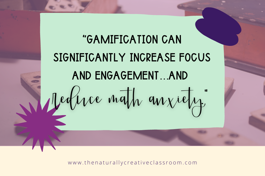 A quote from the blog- "Gamification can significantly increase focus and engagement...and reduce math anxiety."